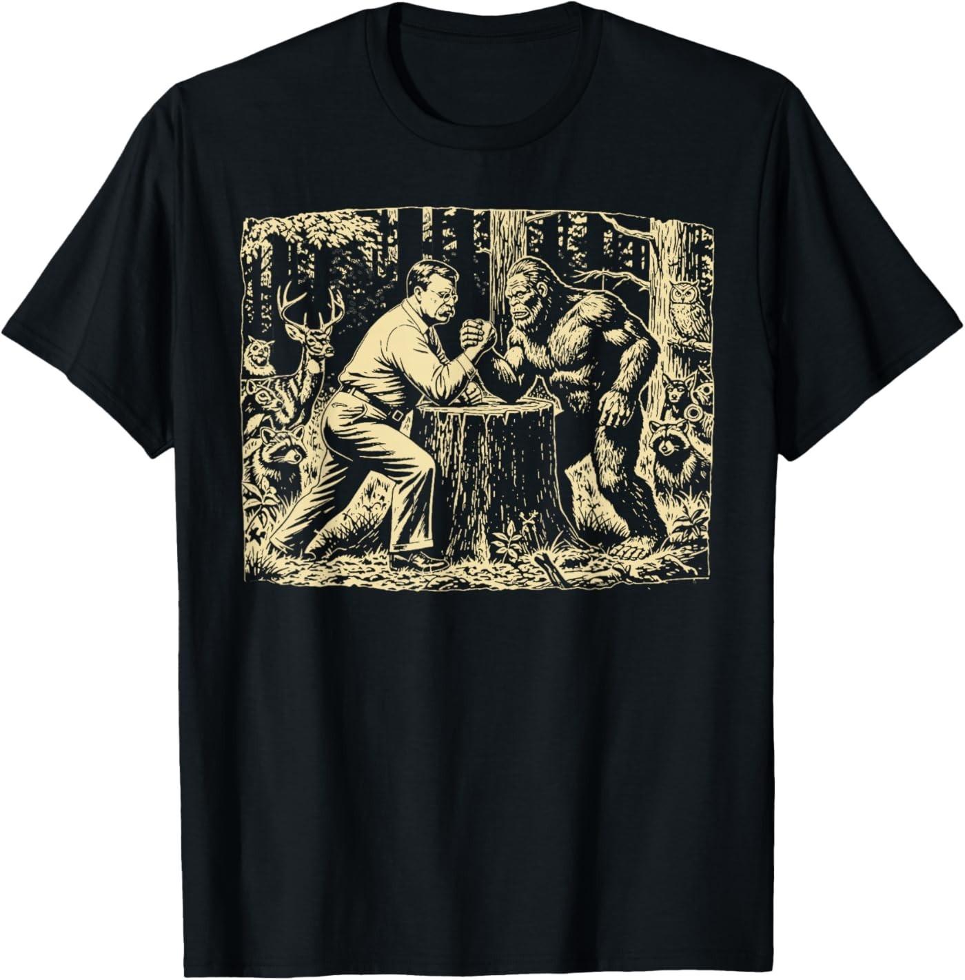 Theodore Roosevelt Teddy and Bigfoot Arm Wrestling Retro T- Unisex T-Shirt XXL