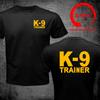 K9 TRAINER K9 Team TShirt Unisex K9 Unit Tops Tshirt Clothing 100 Cotton Short Sleeve K9 Attack Training T Shirt Unisex Clothing