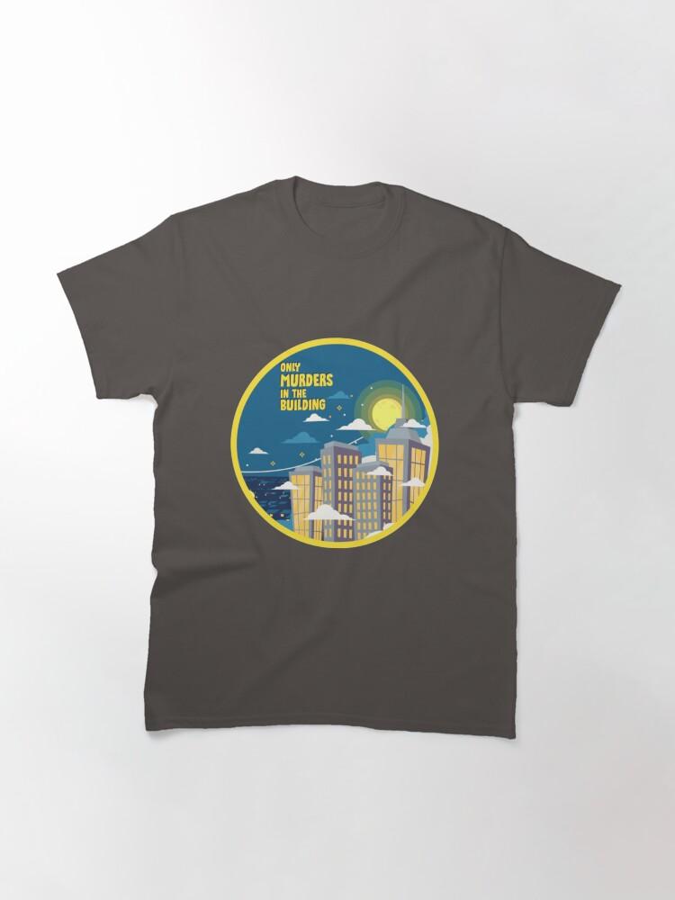 Only Murders In The Building T-ShirtOnly Murders In The Building #8 T-Shirt_by fassassin_ Classic T-Shirt
