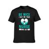 Be Nice I May Be Your Nurse One Day Funny Nurse Quotes Retro T-Shirt Sublime Funnys for a Boy Mens Vintage T Shirts