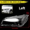 Car Front Headlight Lens Cover For BMW X1 E84 2010 2011 2012 2013 2014 2015 Headlamp Shell Transparent Lampshade Car Accessories