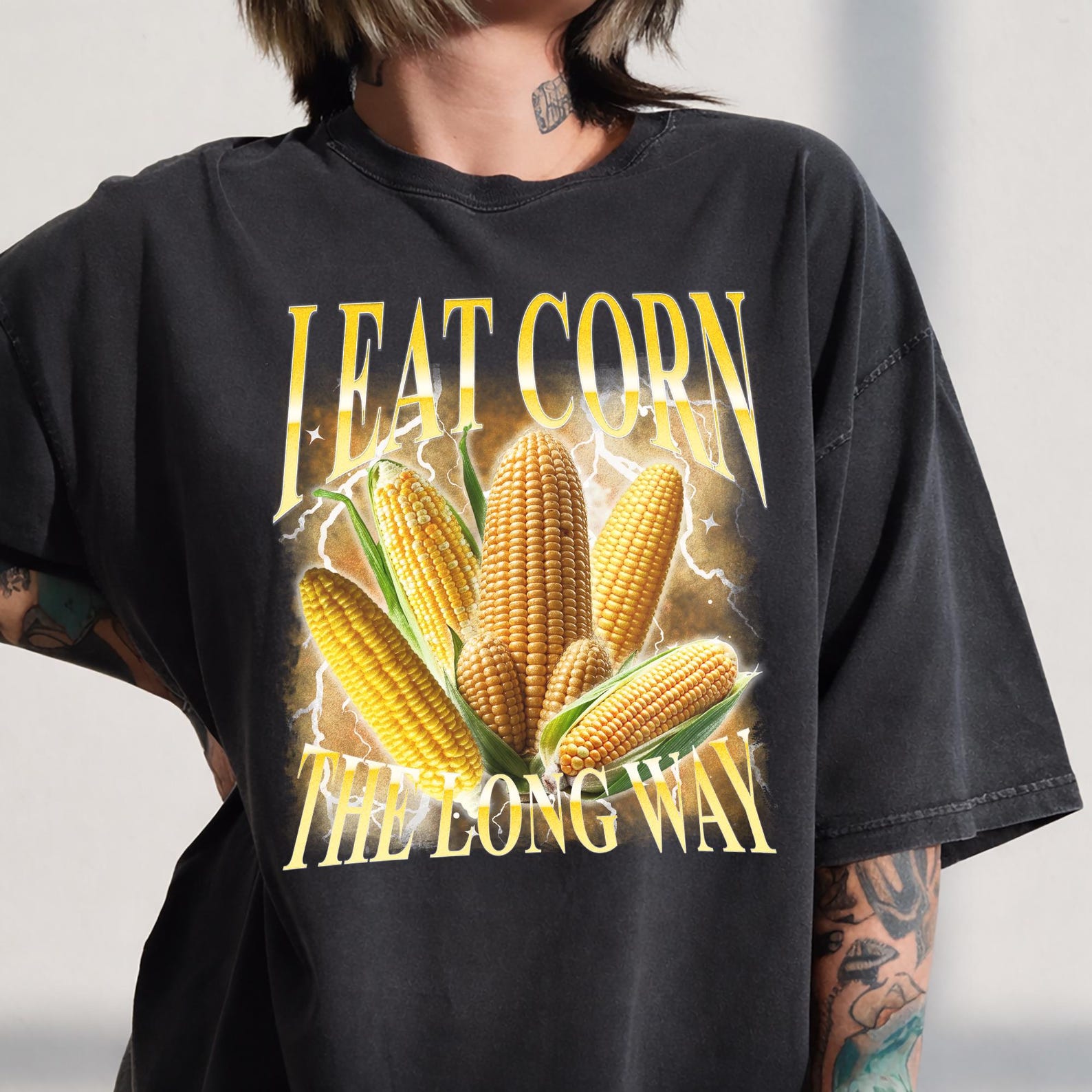 I Eat Corn The Long Way Graphic Tee, Funny Meme Shirt, Edgy Humor T-Shirt S