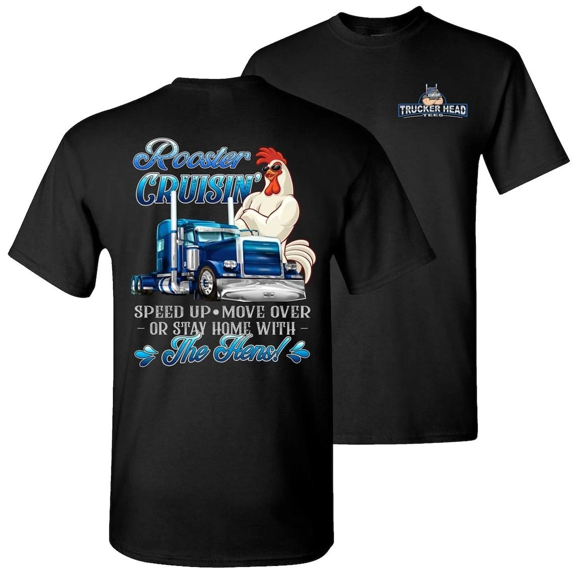 Funny Trucker T-Shirt: Rooster Crusin Truck Driver Gift M