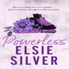 Powerless by Elsie Silver Paperback Book 9780349437705