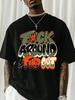 F@K AROUND & FIND OUT' Graphic T Shirt -Crew Neck T Shirt With Bold Orange And Green Graffiti Print, Breathable Short Sleeve Sh