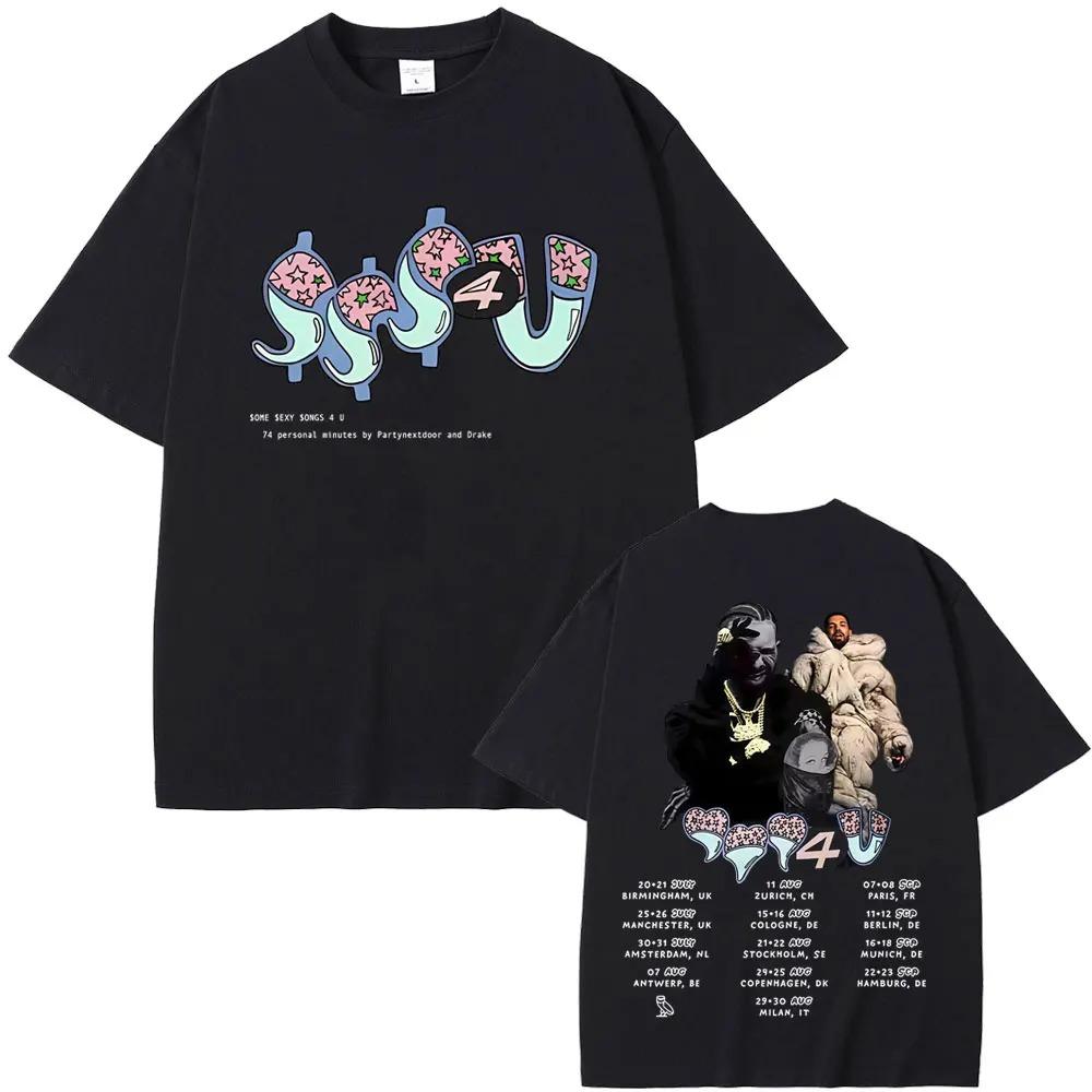 Rapper PARTYNEXTDOOR Drake Alcune Canzoni Sexy per Te SSS4U 2025 Magliette Stampate Uomo Donna Moda Vintage Hip Hop Magliette Oversize