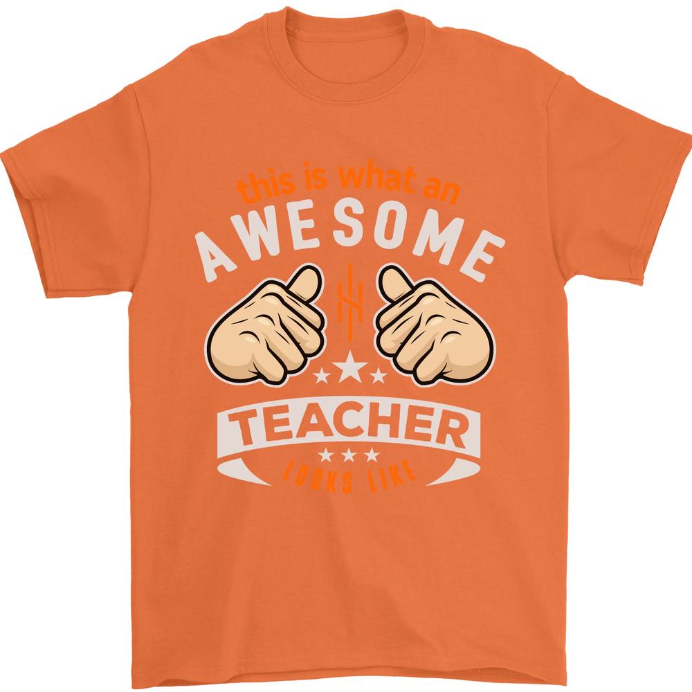 Awesome Teacher Looks Like Teaching Funny Unisexs TShirt 100 Cotton