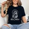 Hail Mary Prayer To Holy-Mary Mother Of-God Catholic Faith Unisex T-Shirt
