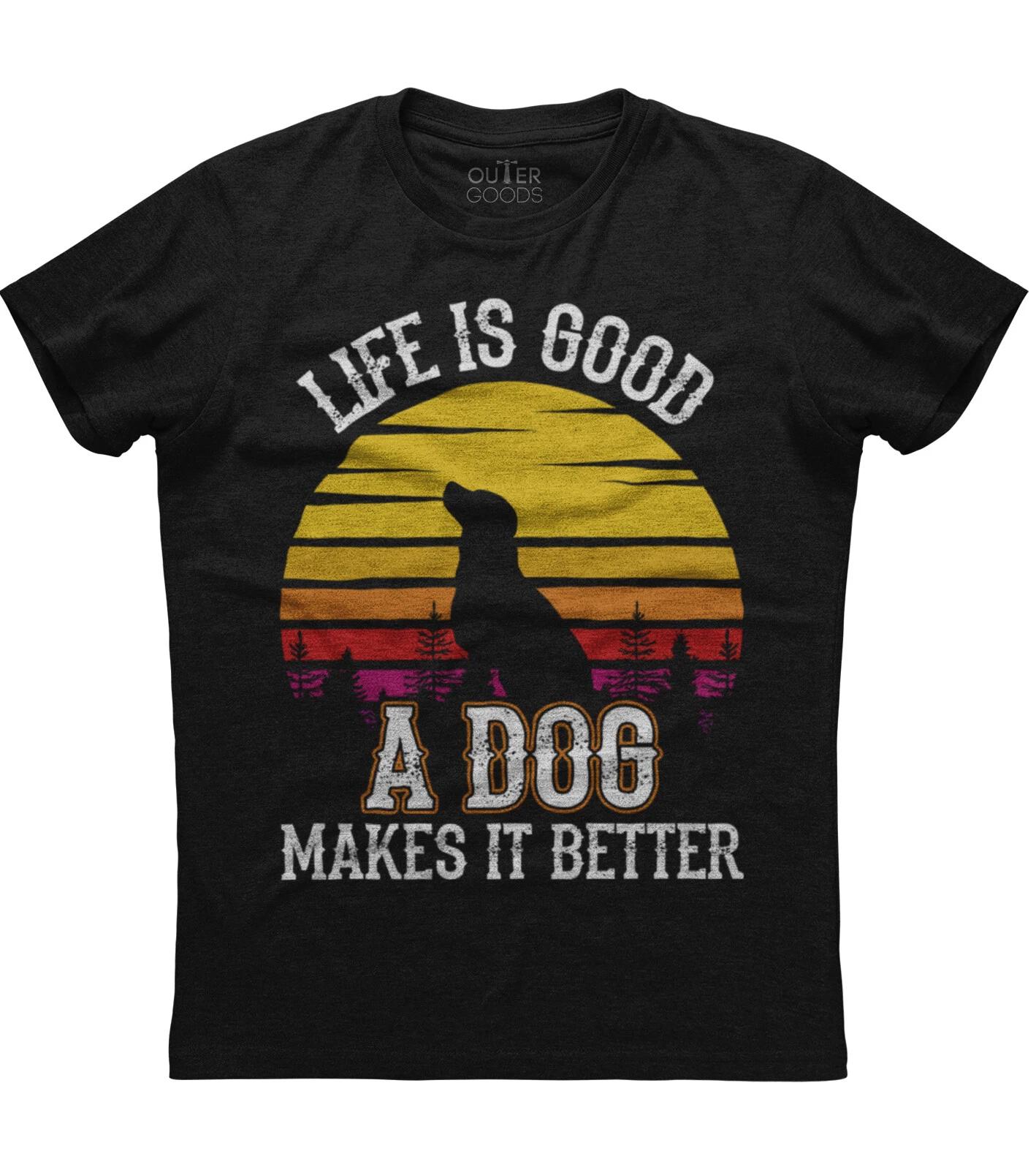 Life Is Good A Dog Makes It Better Classy Unisex Black T-Shirt 2XL