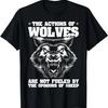 Wolf Design Handlungen von Wölfen nicht die Meinungen von Schafen T-Shirt