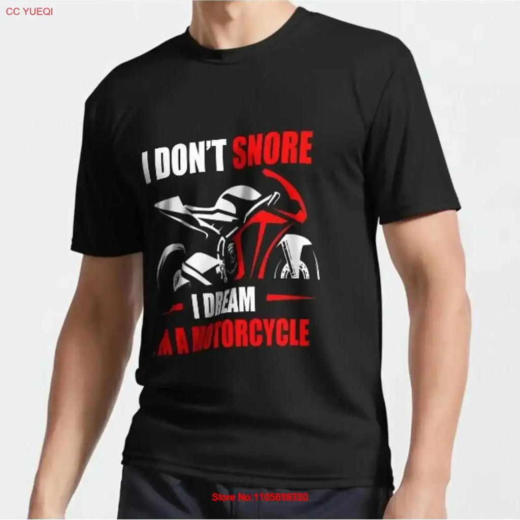 Funny I Dont Snore Dream Im A Motorcycle Snoring Biker Active T Shirt Vintage Graphic Casual Designer Clothes Vintage