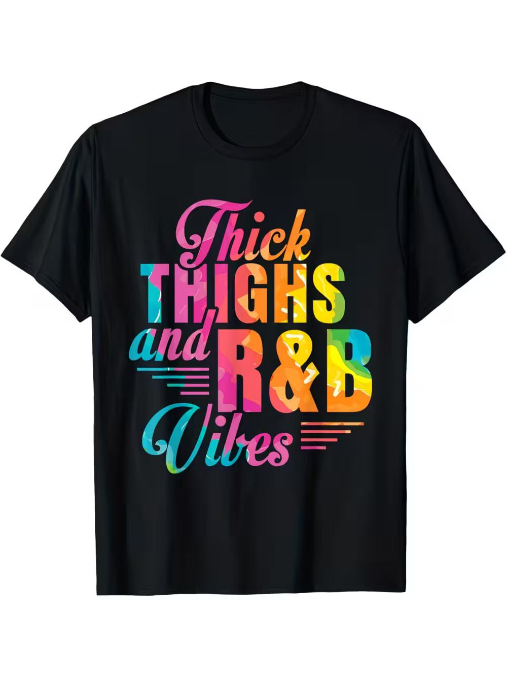 Men s Thick Thighs& R&B VIBES Graphic T-Shirt- 100% Cotton Stretch Fit Casual Tee with Bold Geometric Print S