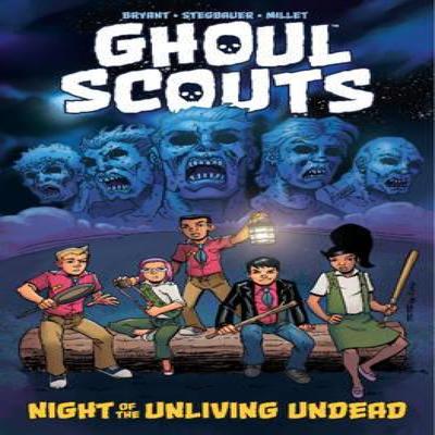 Ghoul Scouts Night of the Unliving Undead by Steve Bryant Paperback Book 9781632291943