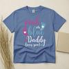 Pink Or Blue Daddy Loves You Baby Gender Reveal T Shirt Gildan Heavy Cotton Top
