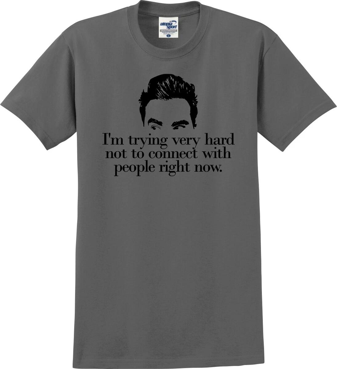

I m Trying Very Hard Not to Connect with People Right Now Unisex T shirt (S-5X) L