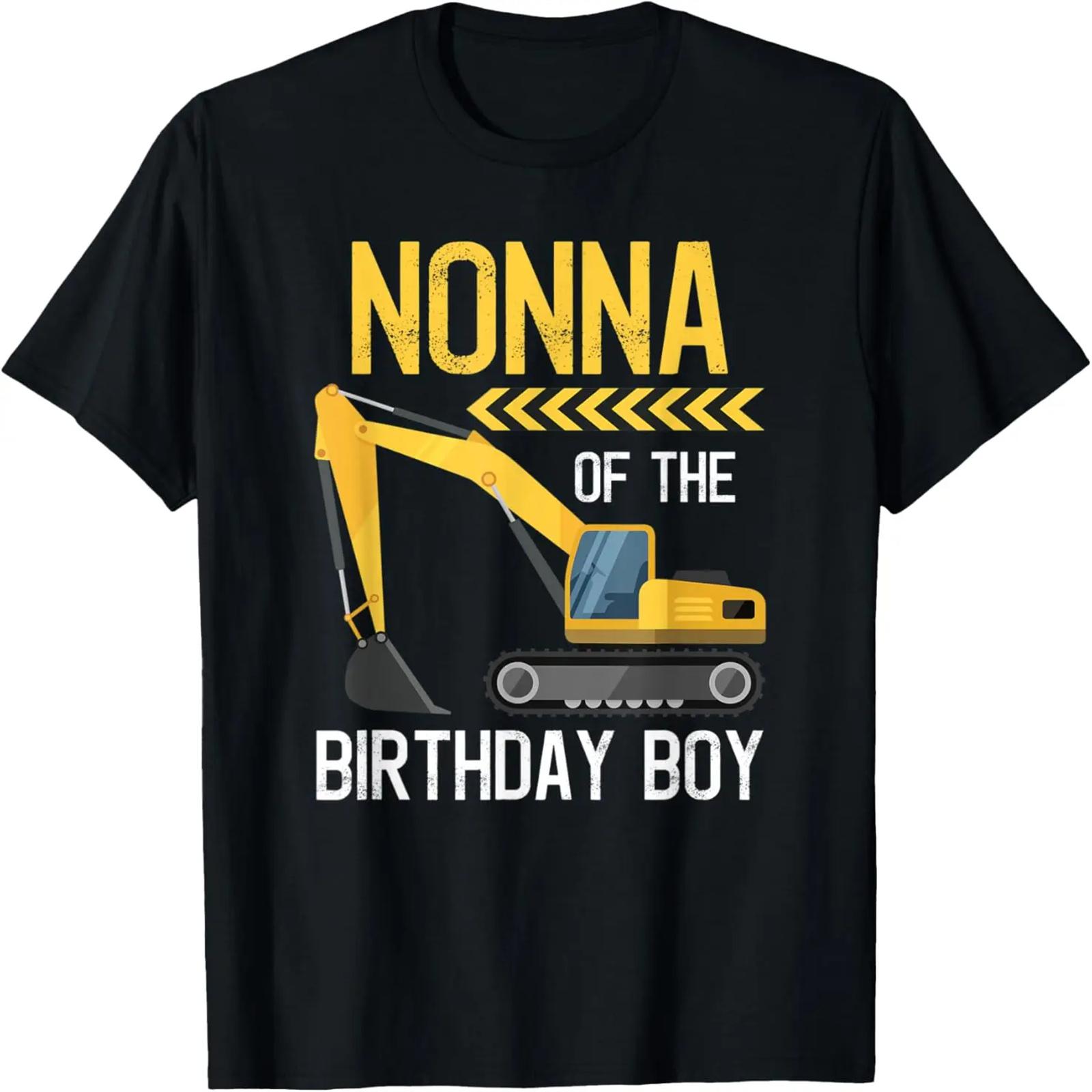 Nonna Of The Birthday Boy Construction Excavator Birthday T-Shirt S