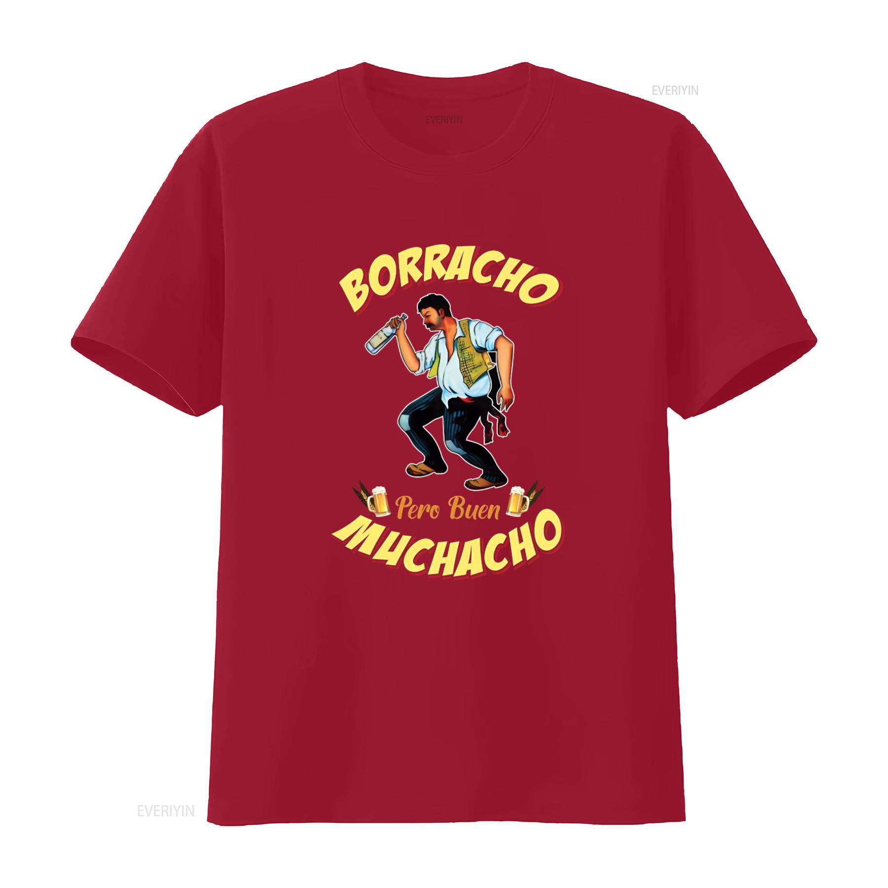 Borracho Pero Buen Muchacho Funny Mexican Loteria T Shirt Good Boy Design for Unique Style vintage Washed Slightly Breathable S