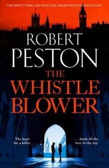 The Whistleblower by Robert Peston Hardback Book 9781838775247