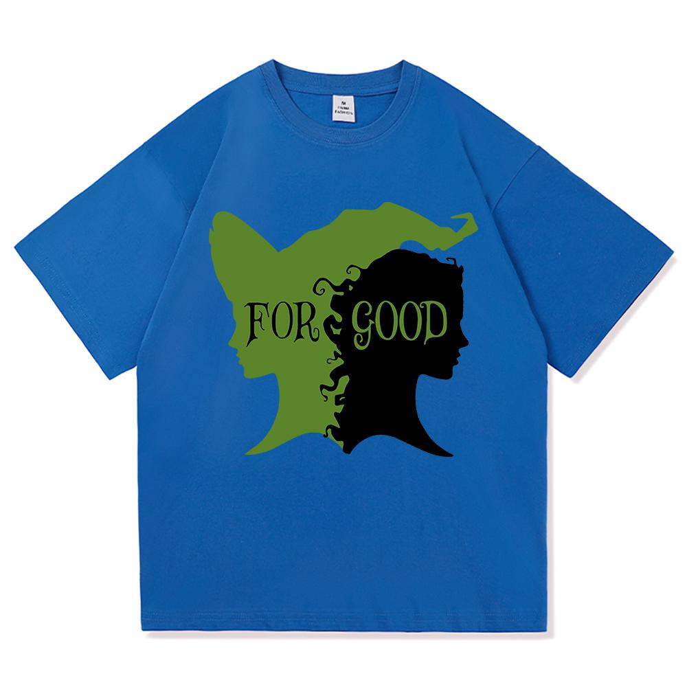 Wicked Change for Good T Shirt Hot Fashion Men Harajuku Aesthetic Elphaba Glinda T-Shirt Unisex High Quality Cotton Tees Shirts