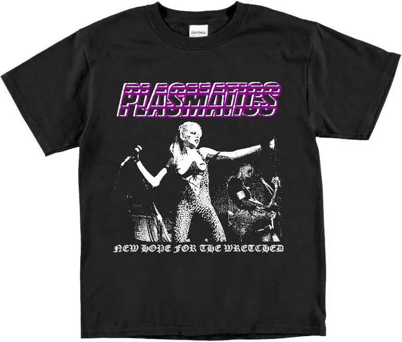 

Plasmatics New Hope for the Wretched T Shirt Punk Rock Vintage Distillers Adicts Unisex T-Shirt S
