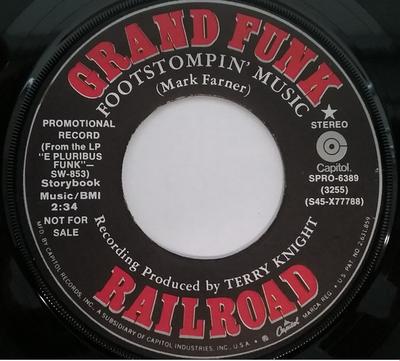 7inch Record GRAND FUNK RAILROAD - Footstompin' Music 3255 Capitol Records US Rock Used