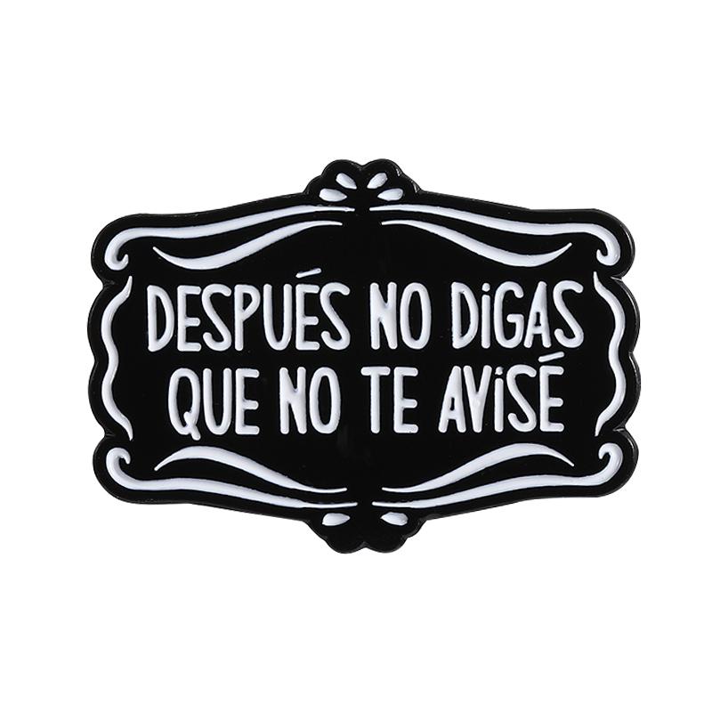 Custom Quote Enamel Pins Twas The Tism M'Lord Mental Health Reminders Funny Spanish Saying Brooches Lapel Badge Jewelry Gifts