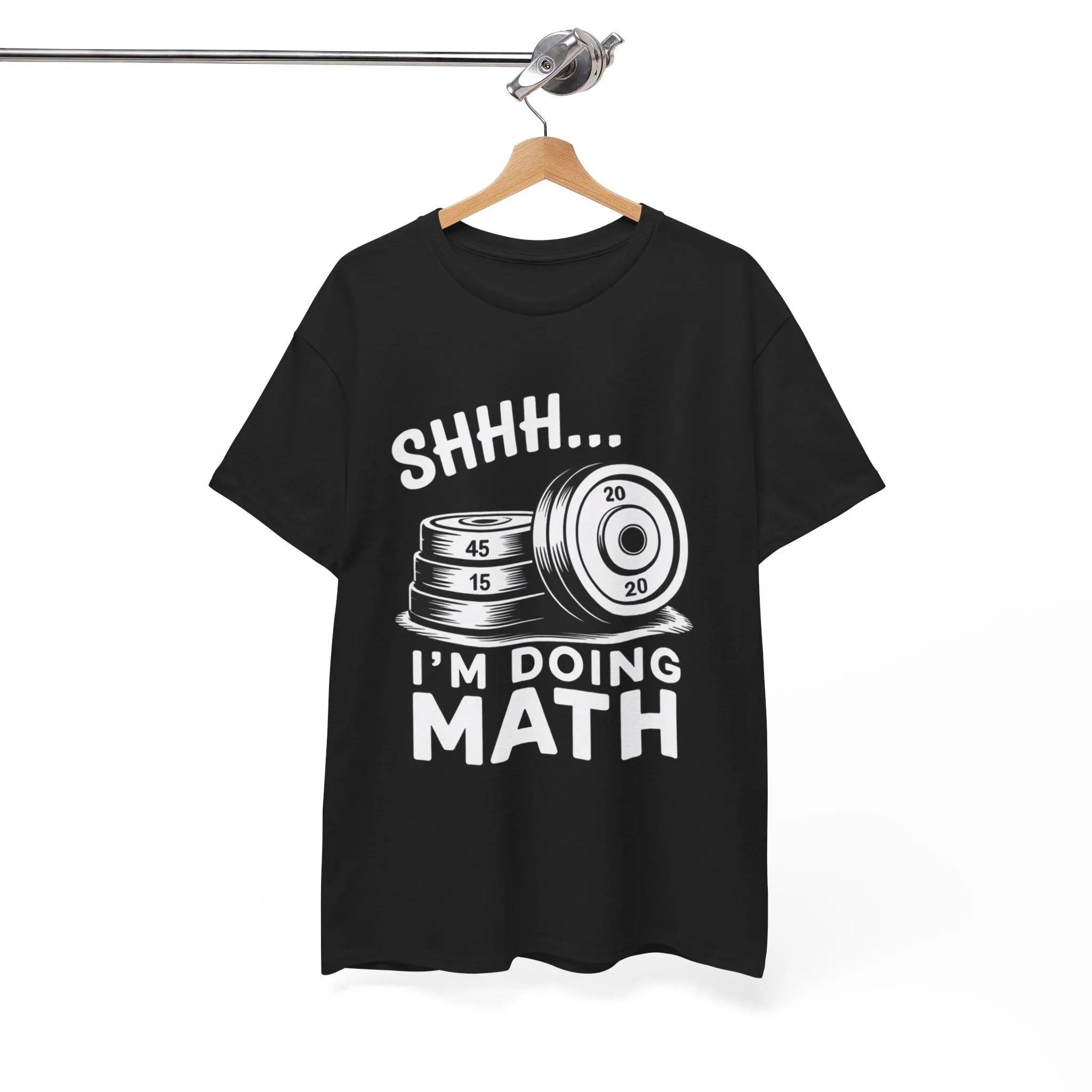 Shhh Im Doing Math Funny Weight Lifting Workout TShirt Geeky Fitness Humor Tee for Math Lovers Gym Training Men Clothing S