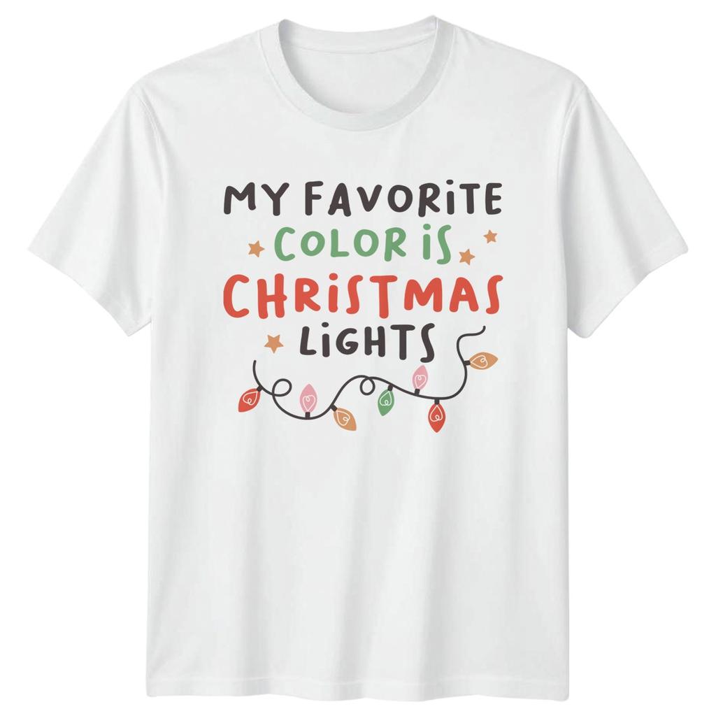 My Favorite Color Is Christmas Lights Holidays Christmas Unisex Unisex Graphic Tee