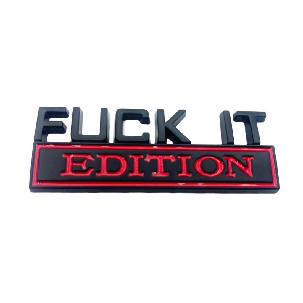 FUCKIT Edycja Naklejki Samochodowej Metalowa Emblemat Błotnika - Zmodyfikowana Odznaka Nadwozia
