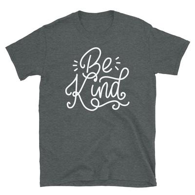 Be Kind Hipster Positive Motivational Quote Short-Sleeve Unisex T-Shirt