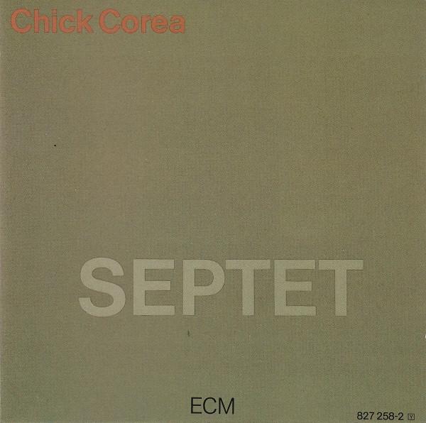 

CD CHICK COREA - Septet 822582 ECM Records Japan Jazz Used