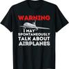 I May Talk About Airplanes Funny Pilot  Aviation Airplane Men TShirt Short  Casual 100 Cotton Shirts
