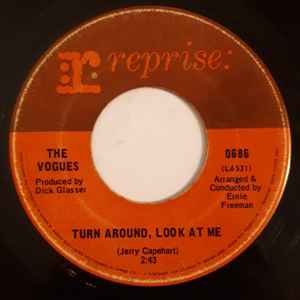 

7inch Record VOGUES - Turn Around, Look At Me / Then 0686 Reprise Records 1968 Canada Rock Used