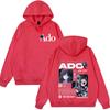 Ado World Tour 2025 Hibana Hoodies Men's Women Clothing Fashion Harajuku Casual Pullover Women Clothes Hot Sale Punk Streetwears