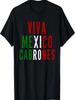 Patriotic Viva Mexico Cabrones Mexican Flag T-Shirt