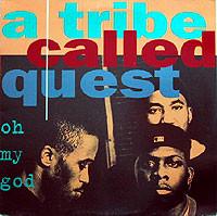 

12inch Record A TRIBE CALLED QUEST - Oh My God JIVET355 Jive 1994 UK Rap & Hip-Hop/R&B Used