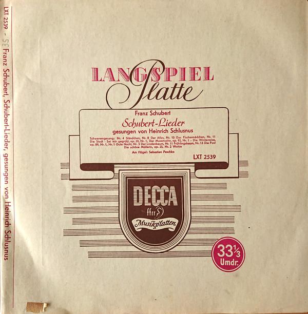 

LP Record FRANZ SCHUBERT , HEINRICH SCHLUSNUS - Schubert-Lieder LXT2539 Decca Germany Classical Used