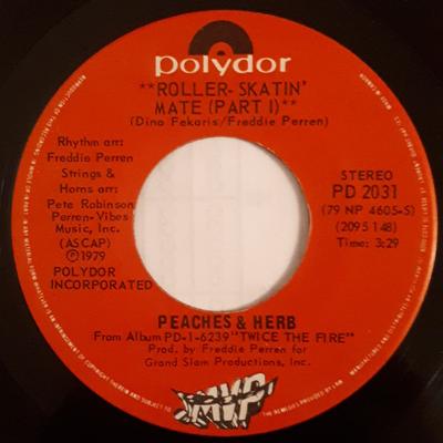 7inch Record PEACHES & HERB - Roller-skatin' Mate PD2031 Polydor 1979 Canada Soul/Funk Used