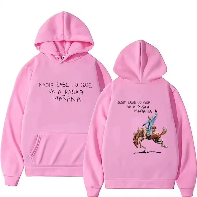 Nadie Sabe Lo Que Va Pasar Manana Hoodie Men Women Casual Fashion Hip Hop Streetwear Pullover Autumn Winter Fleece Sweatshirts