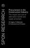 The Procurement In the Construction Industry : The Impact and Cost of Alternative Market and Supply Processes Book