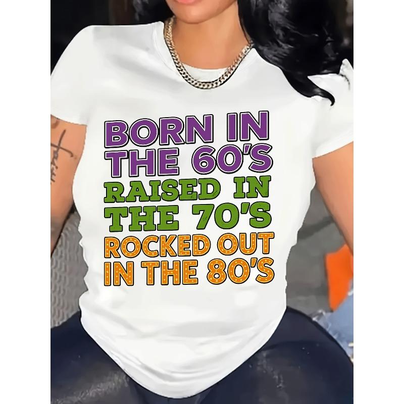 

Women s Vintage Born In 60s 70s 80s Print T-Shirt Retro Nostalgic Crew Neck Short Sleeve Tee S белый