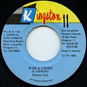 

7inch Record PENNY IRIE - War & Crime NONE Kingston 11 1994 Jamaica Reggae, Ska & Dub Used