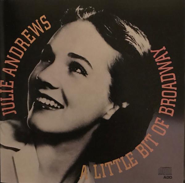 

CD JULIE ANDREWS - Little Bit of Broadway CK44375 Columbia Canada Pop Used