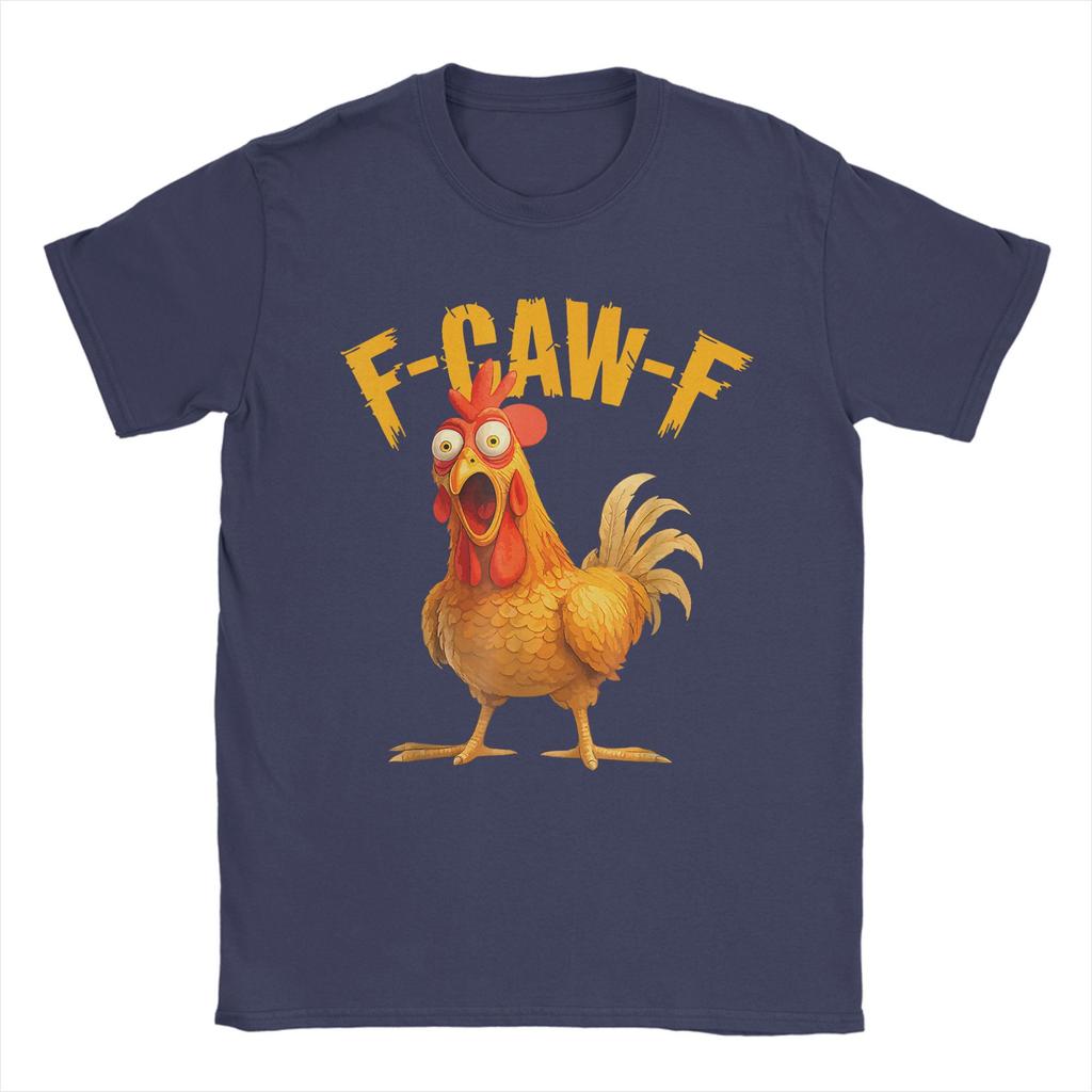 Funny F-Caw-F Chicken FCAWF Chicken T Shirts Men 100% Cotton Creative T-Shirts Round Collar  Tee Shirt Short Sleeve Clothes Gift