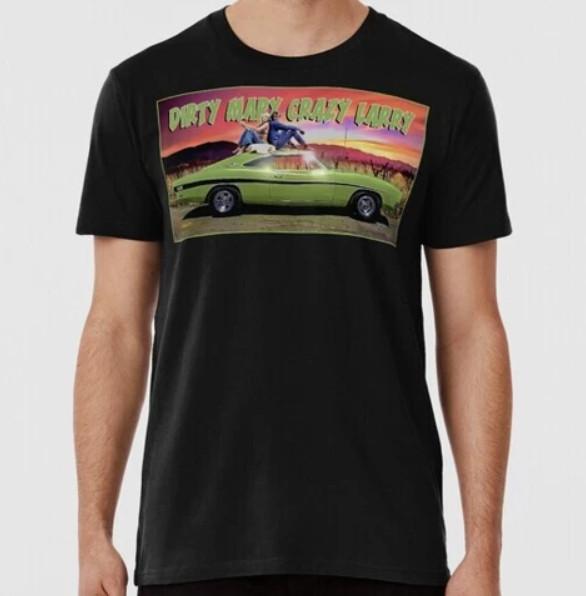 Dirty Mary Crazy Larry Size S to 5XL Made in the USA TShirt Unisex T-Shirt