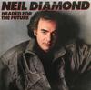 LP Record NEIL DIAMOND  Headed For The Future OC40368 Columbia 1986 Canada Rock Used