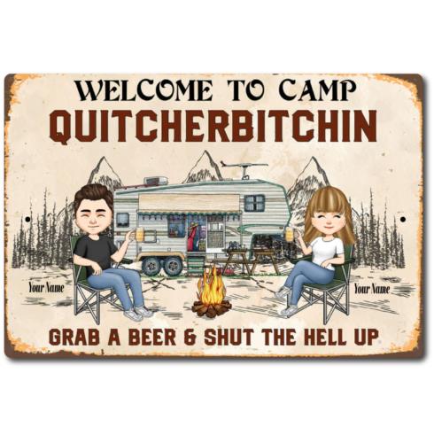 

Custom Campsite Personalized QUITCHERBITCHIN Your Name Here Rustic Look Tin SignAluminum 20x30cm（7.8x11.8inch）