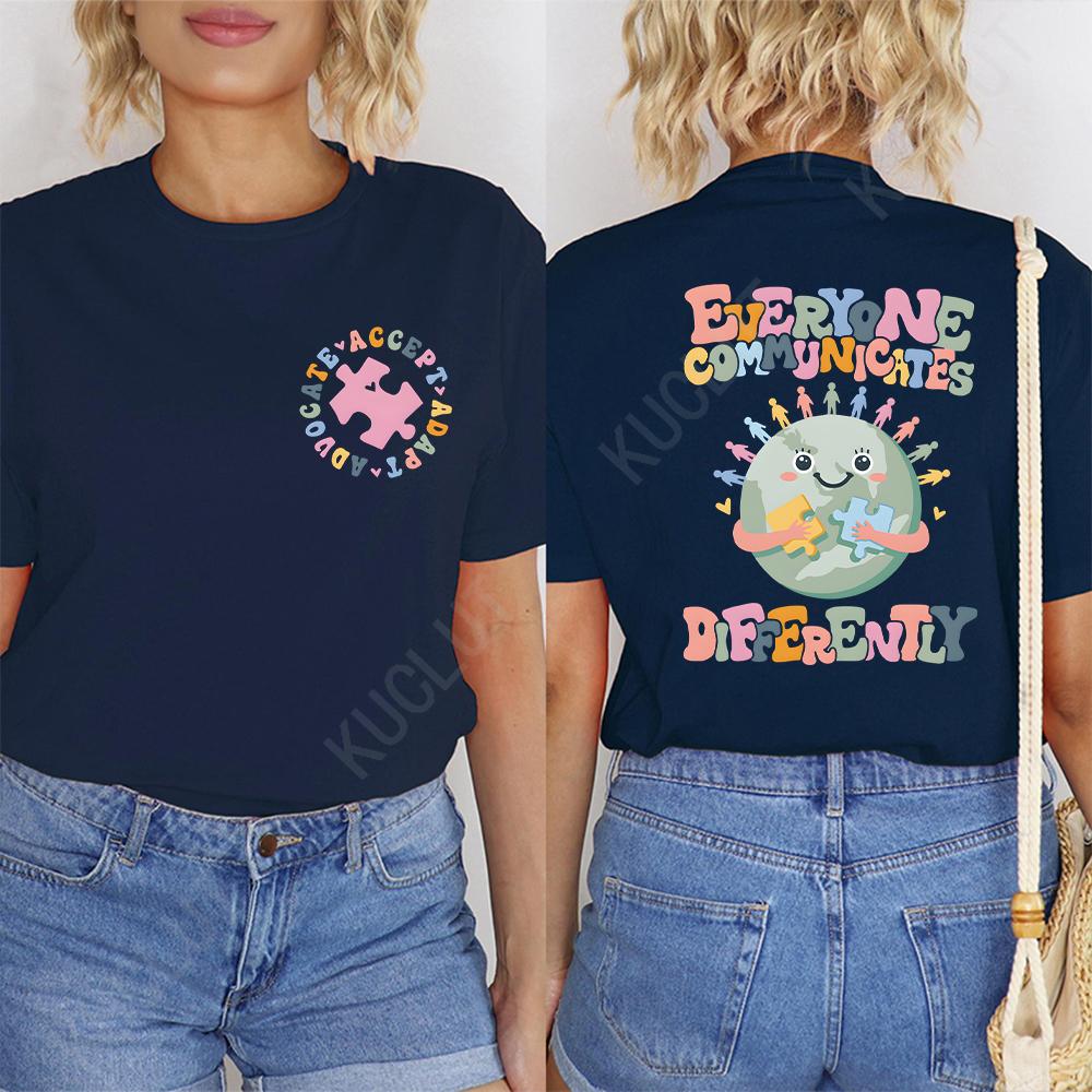 Everyone Communicates Differently Shirt Autism T-shirts Teacher Gift Tops Autism Awareness Teacher Tshirts Autism Month Tee Tops