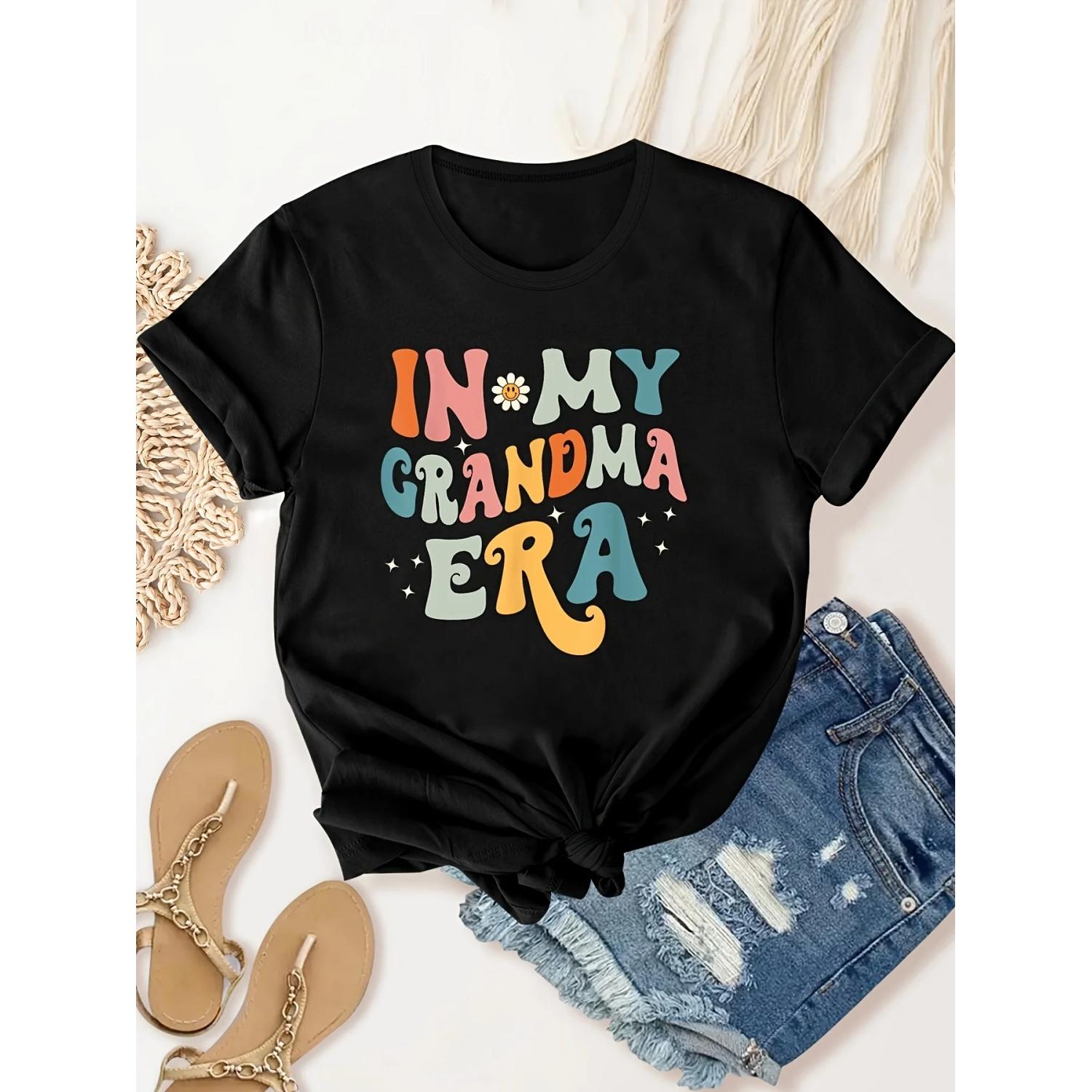 

In My Grandma Era Print T-Shirt Crew Neck Short Sleeve T-Shirt, Casual Sport Tops Women s Clothing Casual Female Clothing S чёрный