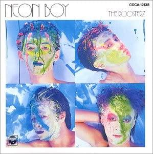 

CD ROOSTERS - NEON BOY COCA12138 Japan Rock Used